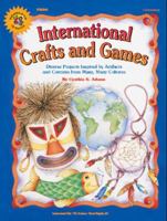 International Crafts and Games (Instructional Fair 1568225261 Book Cover