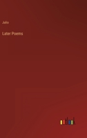 Later Poems 3368139150 Book Cover