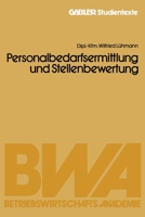 Personalbedarfsermittlung und Stellenbewertung 3409017437 Book Cover