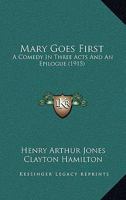 Mary Goes First 102200378X Book Cover