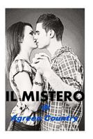 Il Mistero di Agreen Country 1517206553 Book Cover
