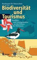 Biodiversit T Und Tourismus: Konflikte Und L Sungsans Tze an Den K Sten Der Weltmeere 3540623930 Book Cover