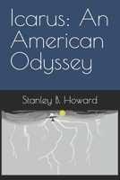 Icarus: An American Odyssey B0BW2BX6PM Book Cover