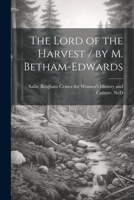 The Lord of the Harvest 102139937X Book Cover