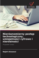 Nierównomierny postep technologiczny, umiejetnosci cyfrowe i nierównosci (Polish Edition) 6209830625 Book Cover