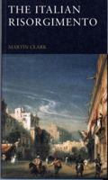The Italian Risorgimento 0582003539 Book Cover