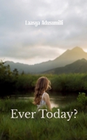Ever Today? Duality of All 9375102068 Book Cover