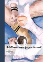 Meilleures amies jusqu'à la mort 2342389272 Book Cover