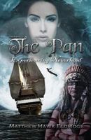 The Pan: Experiencing Neverland 1515053024 Book Cover