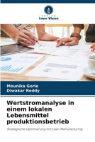 Wertstromanalyse in einem lokalen Lebensmittel produktionsbetrieb 6208031117 Book Cover