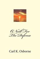 O'Neill For The Defense 1973949237 Book Cover