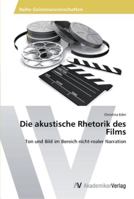 Die akustische Rhetorik des Films 3639458966 Book Cover