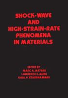 Shock Wave and High-strain-rate Phenomena in Materials (Mechanical Engineering (Marcell Dekker)) 0367402793 Book Cover