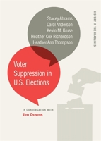 Voter Suppression in U.S. Elections 082035774X Book Cover