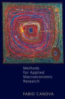 Methods for Applied Macroeconomic Research 0691115044 Book Cover