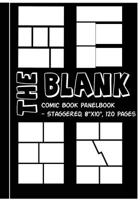 Blank Comic Book Panelbook - Staggered, 7"x10," 120 Pages: Draw 1542586038 Book Cover