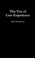 The Tao of User Experience 1304805328 Book Cover