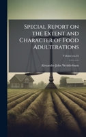 Special Report on the Extent and Character of Food Adulterations 1025155327 Book Cover