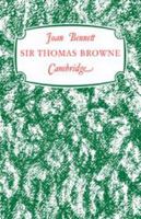 Sir Thomas Browne: 'A Man of Achievement in Literature' 0521148235 Book Cover