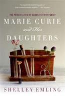 Marie Curie and Her Daughters 1137278366 Book Cover