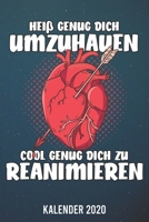 Kalender 2020: Sanitäterin Cool und Heiß A5 Kalender Planer für ein erfolgreiches Jahr - 110 Seiten (German Edition) 1672800803 Book Cover