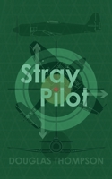 Stray Pilot 1915304032 Book Cover