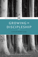 Design for Discipleship (Growing in Discipleship, Book 6) 1600060099 Book Cover