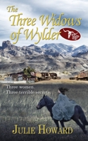 The Three Widows of Wylder 1509239057 Book Cover