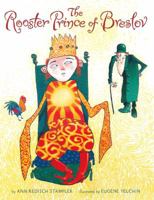 The Rooster Prince Of Breslov Pj Lib Ed 2015 0618989749 Book Cover