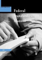 The Federal Standardization Manual 1542438071 Book Cover