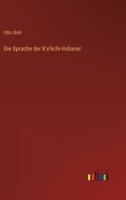 Die Sprache Der Kekchi-Indianer 3846044946 Book Cover