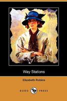 Way Stations 1018014136 Book Cover