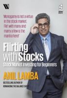 Flirting With Stocks: Stock Market Investing For Beginners 9387578666 Book Cover