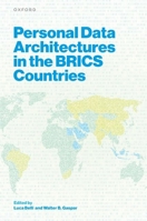 Personal Data Architectures in the BRICS Countries 0198974485 Book Cover