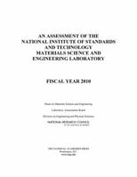 An Assessment of the National Institute of Standards and Technology Materials Science and Engineering Laboratory: Fiscal Year 2010 0309161649 Book Cover
