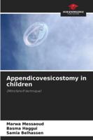 Appendicovesicostomy in children: (Mitrofanoff technique) 6208741041 Book Cover