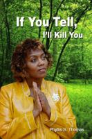 If You Tell I'll Kill You 0805971378 Book Cover