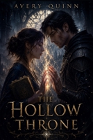 The Hollow Throne B0H4K1XHST Book Cover