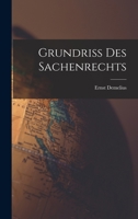Grundriss des Sachenrechts 1018966315 Book Cover