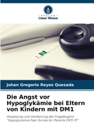 Die Angst vor Hypoglykämie bei Eltern von Kindern mit DM1 6207325044 Book Cover