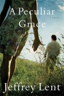 A Peculiar Grace 0802143660 Book Cover