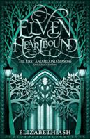 Elven Heartbound : The First and Second Seasons (Collector's Edition) 1961510162 Book Cover