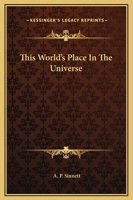 This World's Place In The Universe 1425319149 Book Cover
