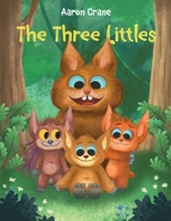The Three Littles 1662886802 Book Cover