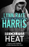 Reckless Heat 1941002137 Book Cover