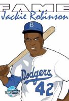 Fame: Jackie Robinson 1948724340 Book Cover