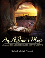 An Author's Plots B08R86W73N Book Cover