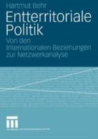 Entterritoriale Politik. 3531142038 Book Cover