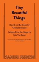 Tiny Beautiful Things Stage Adaptation 0573706808 Book Cover