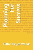 Planning For Success B08RR5Y9Q1 Book Cover